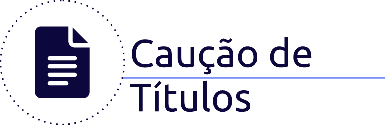 Caução de Títulos